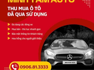 Dịch vụ thu mua xe hơi đã qua sử dụng tại MINH TÂM AUTO